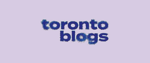 Toronto Blogs